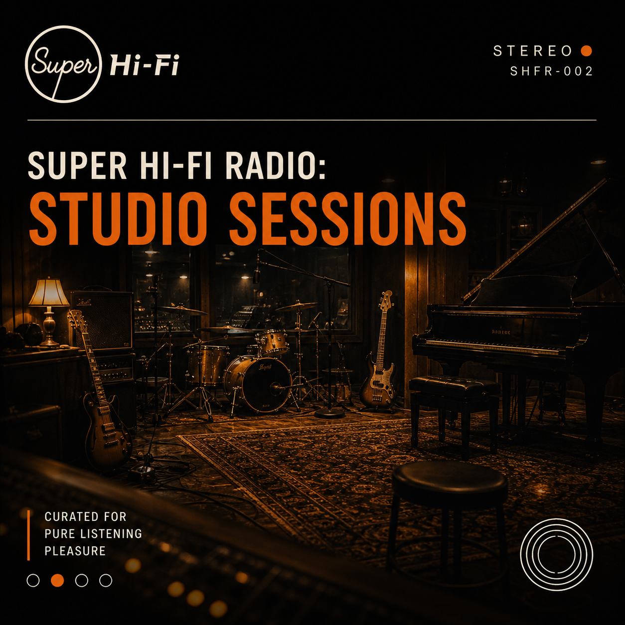 Super Hi-Fi Radio: Studio Sessions